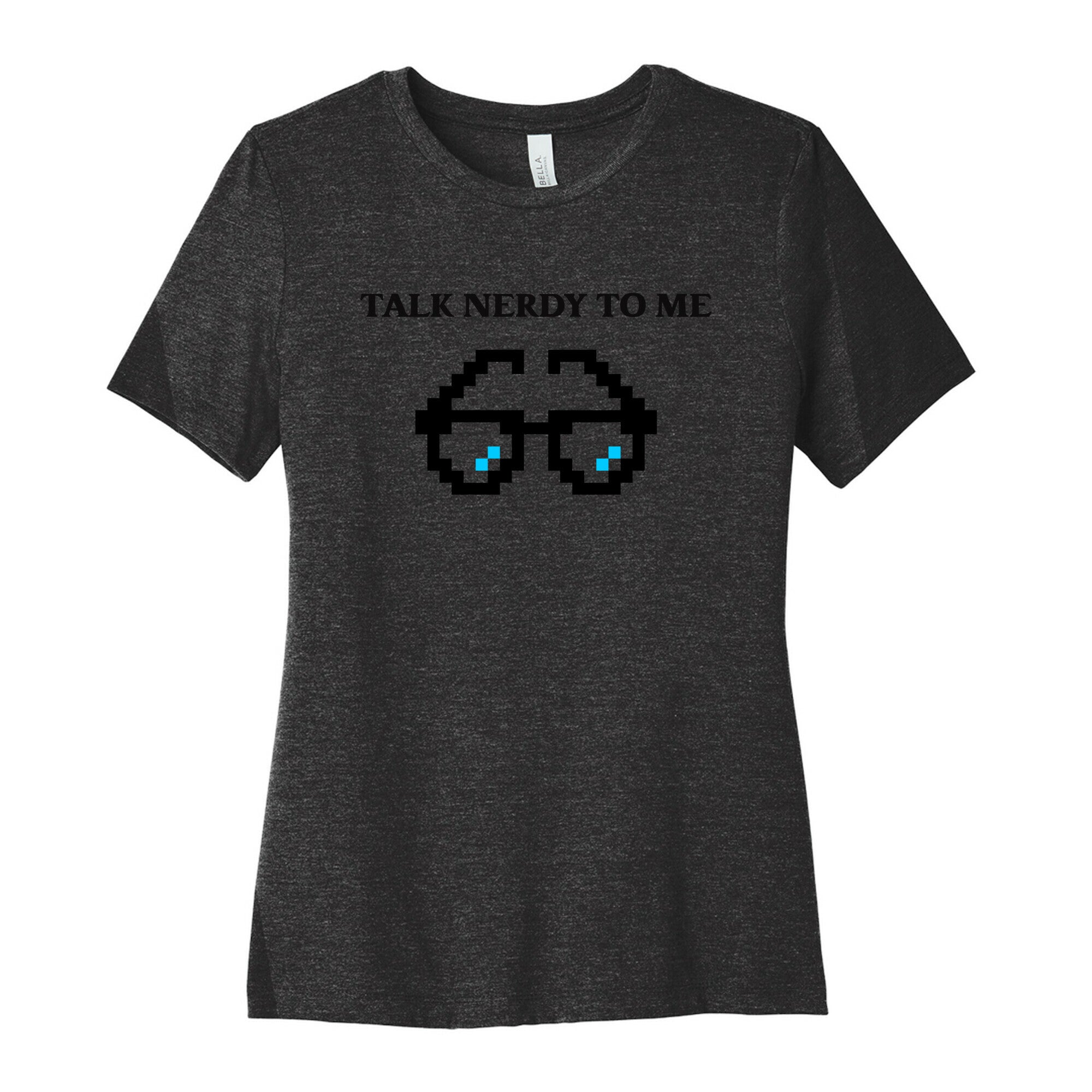 Talk Nerdy To Me Women's Cotton Tee